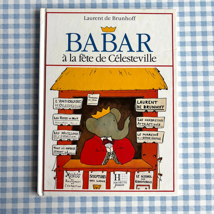 Livre Babar à la fête de Célesteville