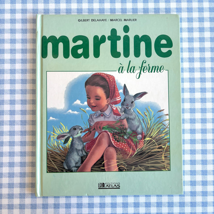 Livre Martine à la ferme