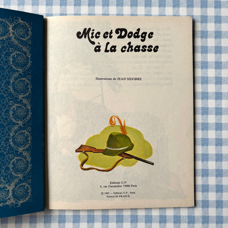 Livre Mic et Dodge à la chasse